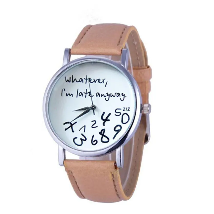 Hot Women Leather Watch Whatever I am Late Anyway Letter Watches
