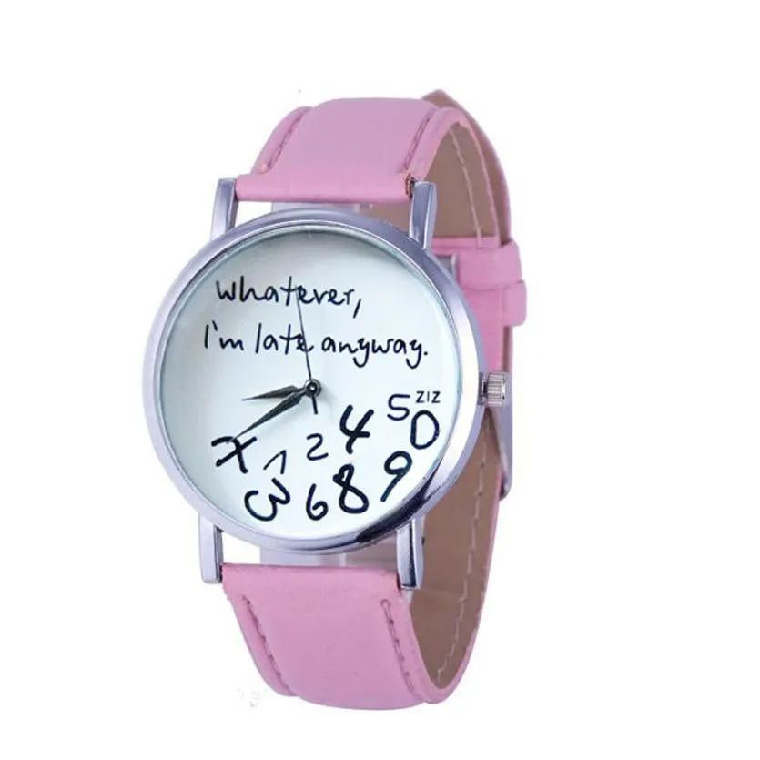 Hot Women Leather Watch Whatever I am Late Anyway Letter Watches