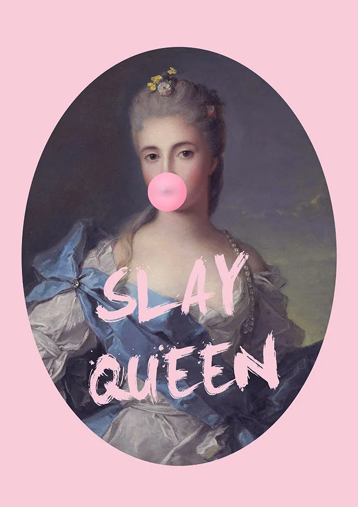 Slay Queen