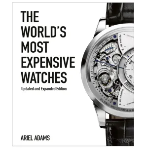 The World's Most Expensive Watches