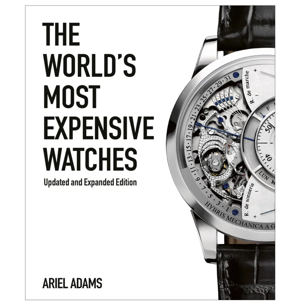 The World's Most Expensive Watches